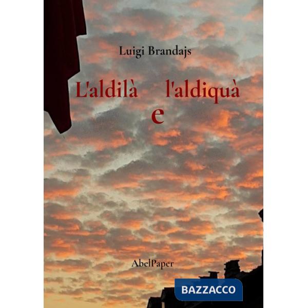 Aldilà e l'aldiquà (L')