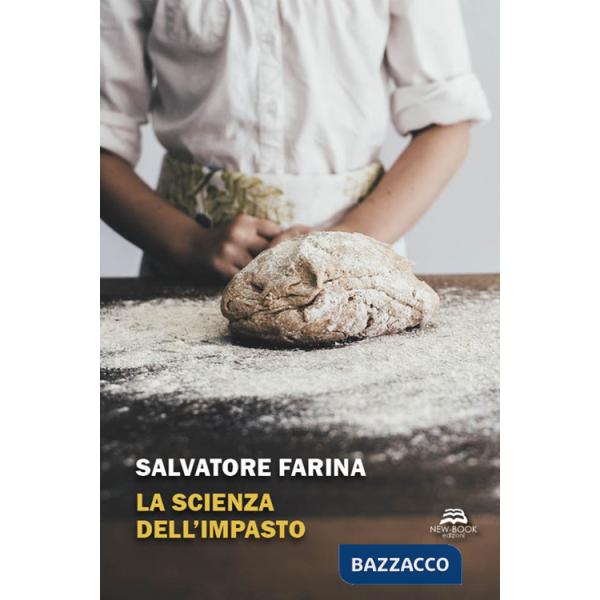 Scienza dell'impasto (La)
