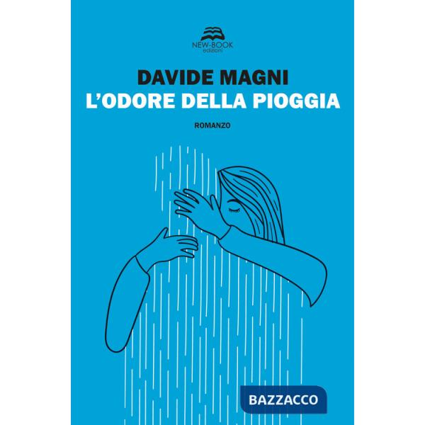 Odore della pioggia (L')