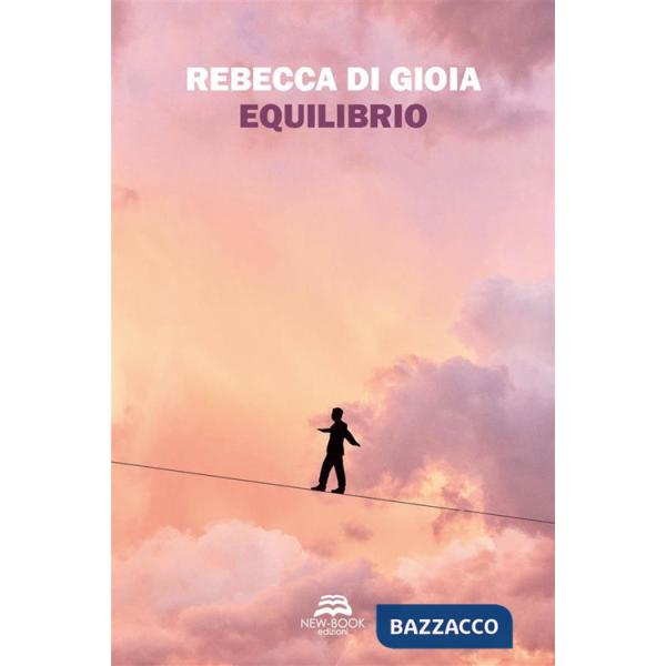 Equilibrio. Nuova ediz.