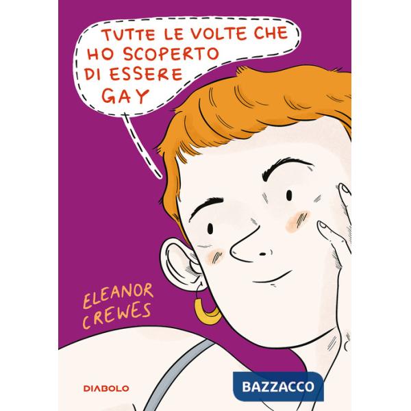 Tutte le volte che ho scoperto di essere gay