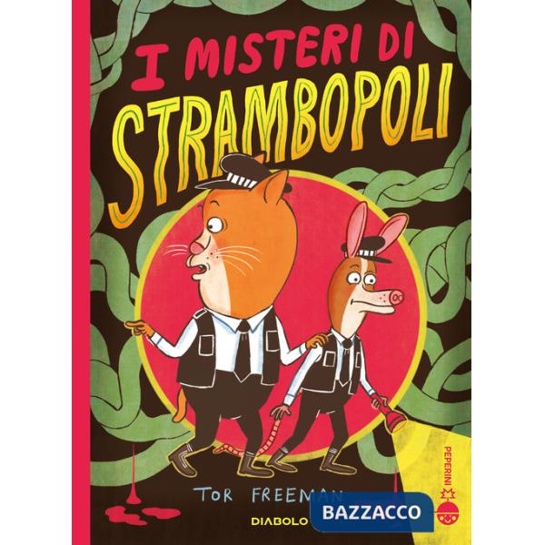 Misteri di Strambopoli (I)
