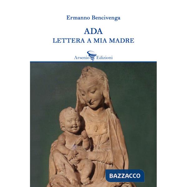 Ada. Lettera a mia madre