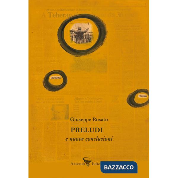 Preludi e nuove conclusioni