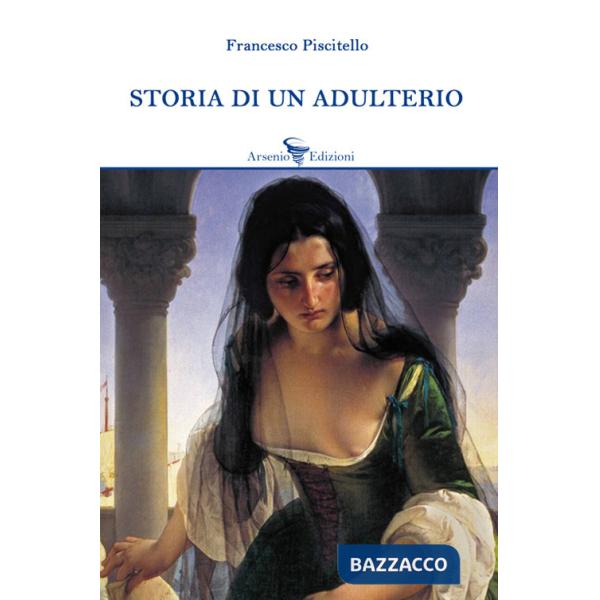 Storia di un adulterio