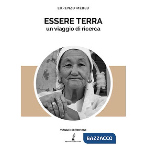 Essere terra. Un viaggio di ricerca