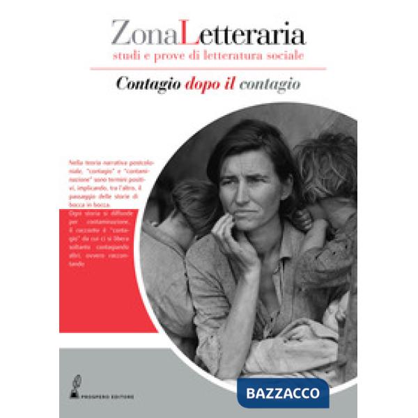 Zona letteraria. Studi e prove di letteratura sociale (2020). Vol. 5: Contagio dopo il contagio