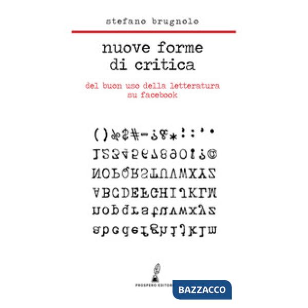 Nuove forme di critica. Del buon uso della letteratura su Facebook