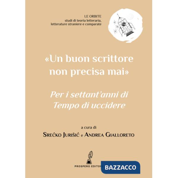 «Un buon scrittore non precisa mai». Per i settant'anni di «Tempo di uccidere»