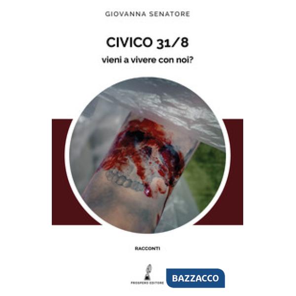 Civico 31/8. Vieni a vivere con noi?