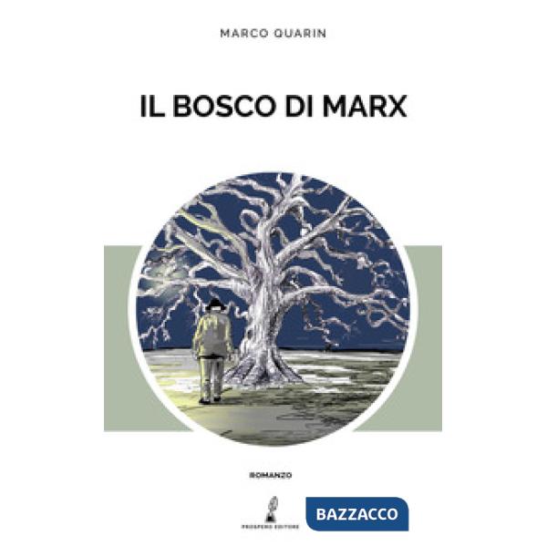 Bosco di Marx (Il)