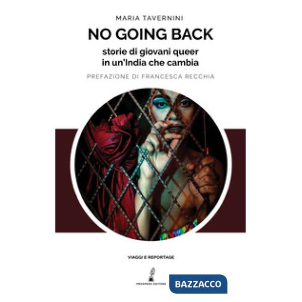 No going back. Storie di giovani queer in un'India che cambia
