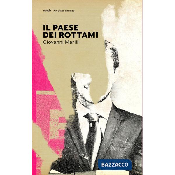 Paese dei rottami (Il)