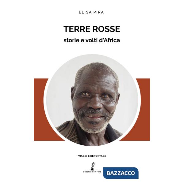 Terre rosse. Storie e volti d'Africa