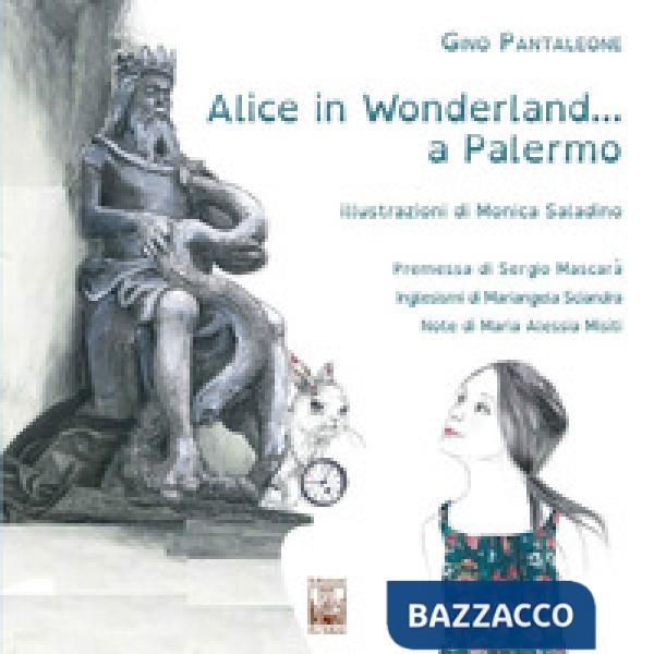 Alice in Wonderland... a Palermo