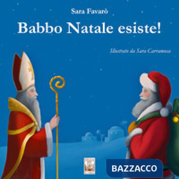 Babbo Natale esiste!