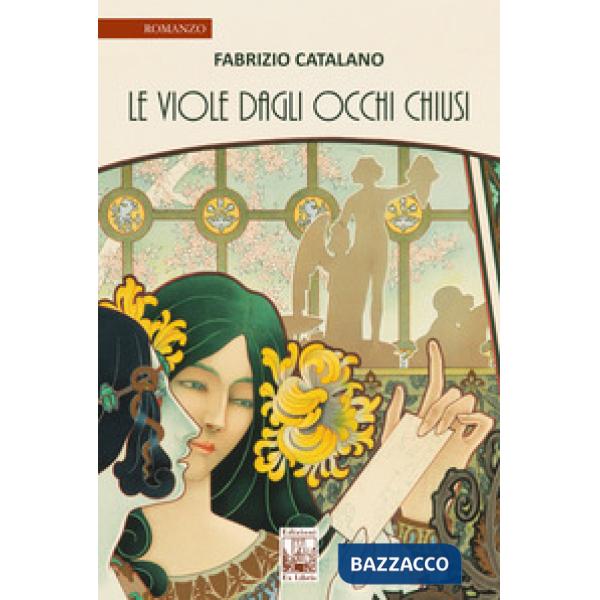 Viole dagli occhi chiusi (Le)