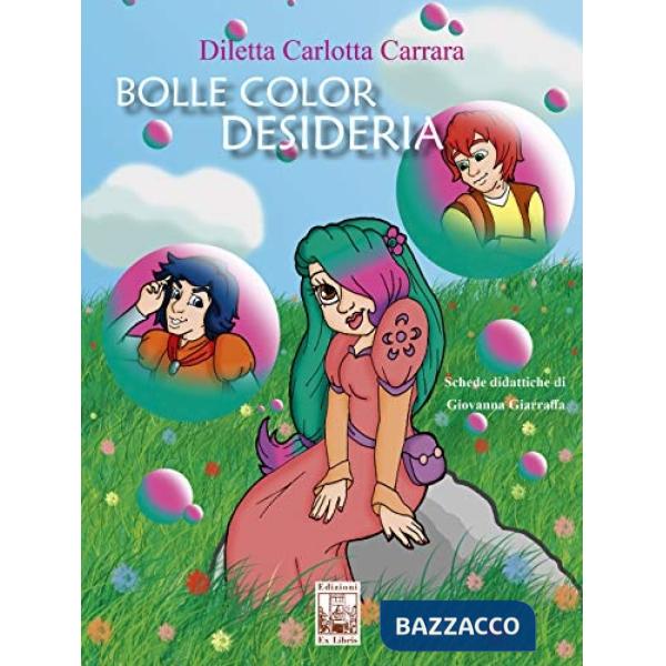 Bolle color Desideria