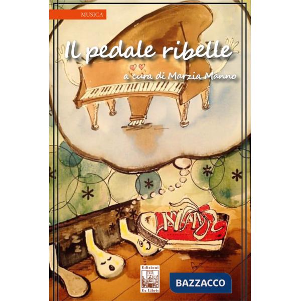 Pedale ribelle (Il)