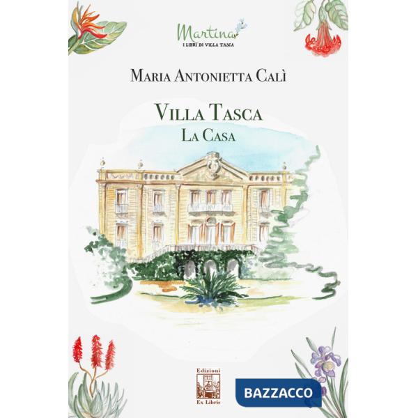 Villa Tasca. La casa