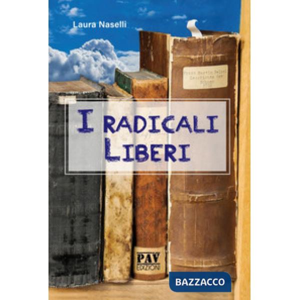 Radicali liberi (I)