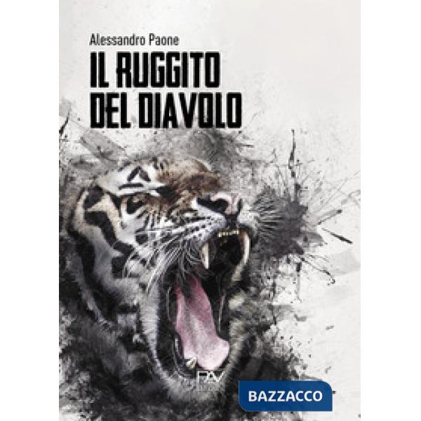 Ruggito del diavolo. Liberamente ispirato a fatti realmente accaduti (Il)