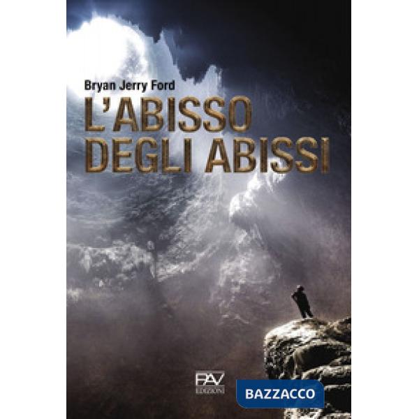 Abisso degli abissi (L')