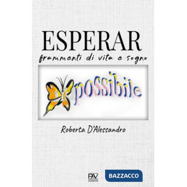 Esperar. Frammenti di vita e sogno