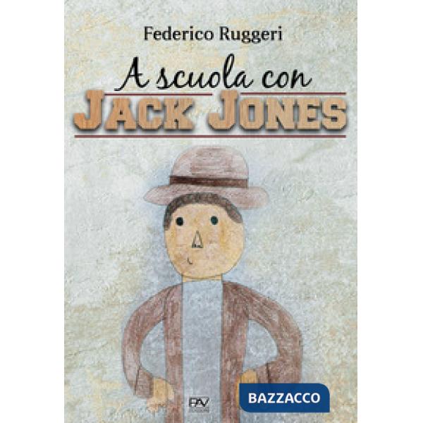 A scuola con Jack Jones