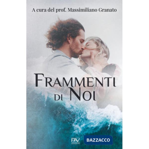 Frammenti di noi