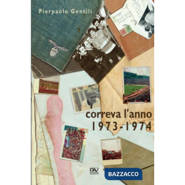 Correva l'anno 1973-1974