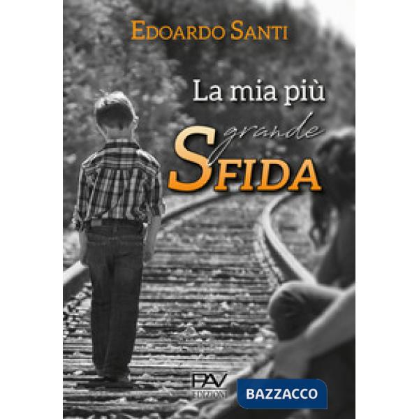 Mia più grande sfida (La)
