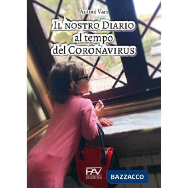 Nostro diario al tempo del Coronavirus (Il)