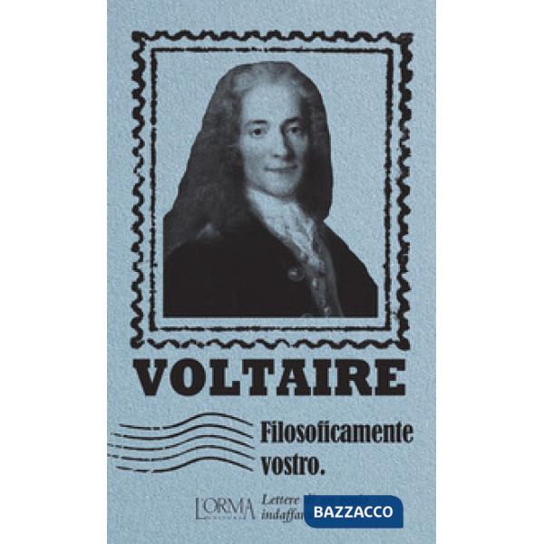 Filosoficamente vostro. Lettere di un genio indaffarato