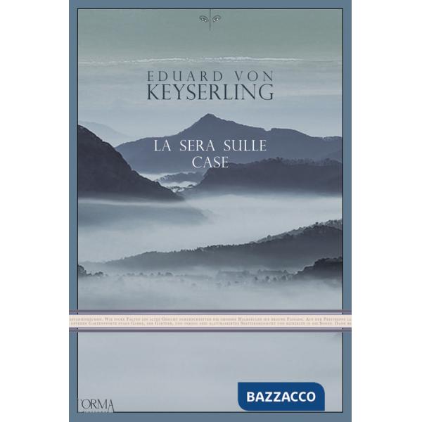 Sera sulle case (La)