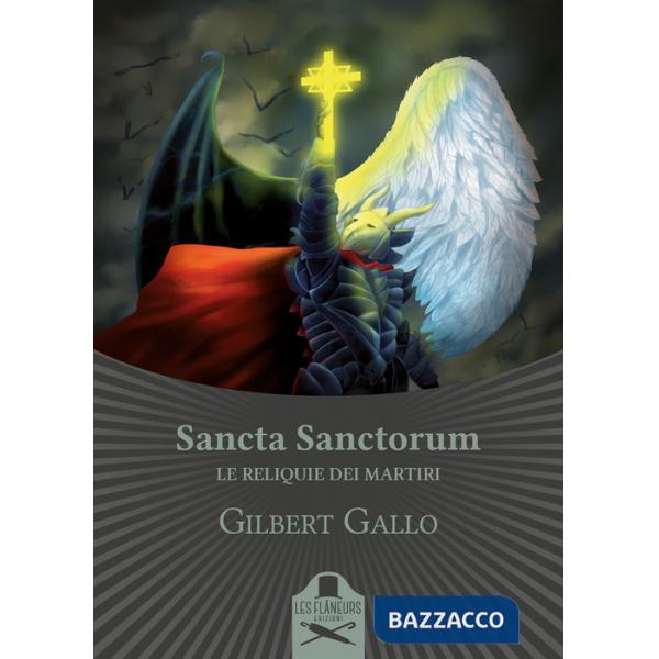 Sancta Sanctorum. Le reliquie dei Martiri
