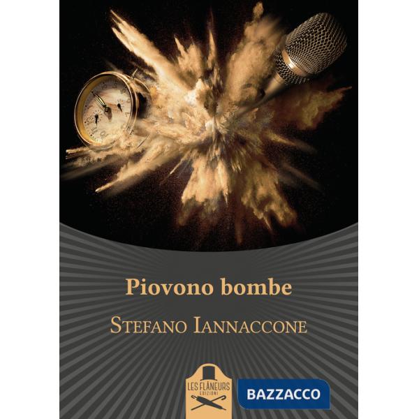 Piovono bombe