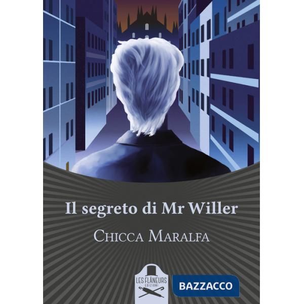 Segreto di Mr Willer (Il)