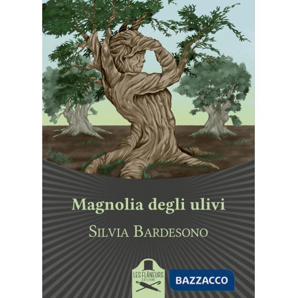 Magnolia degli ulivi