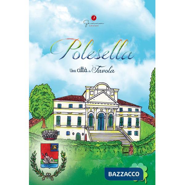 Città da favola. Polesella (Rovigo) (Una)