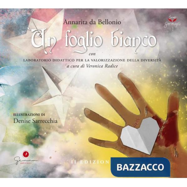 Foglio bianco. Con laboratorio didattico per la valorizzazione della diversità. Ediz. multilingue (Un)
