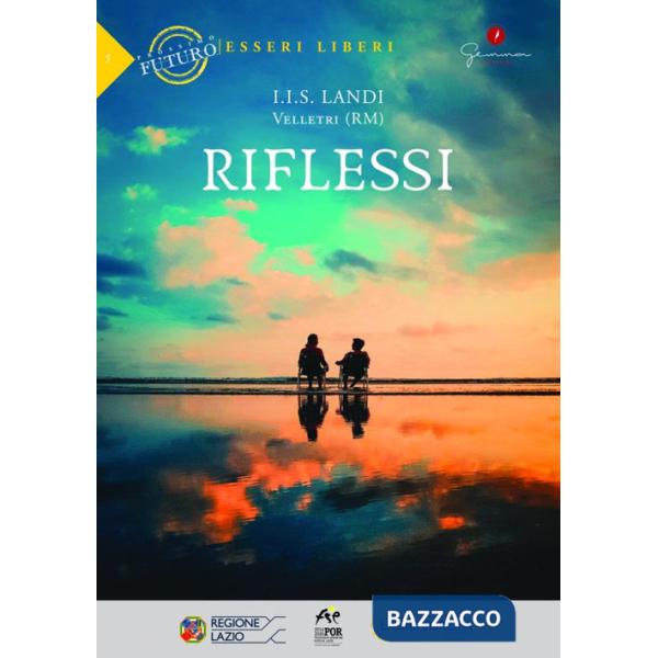 Riflessi I.I.S. Landi, Velletri (RM)