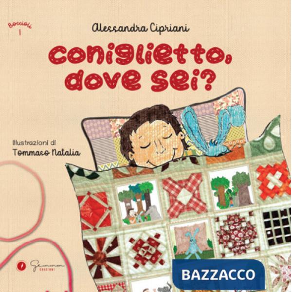 Coniglietto dove sei? Ediz. illustrata