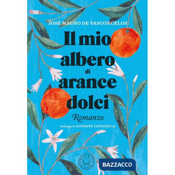 Mio albero di arance dolci (Il)