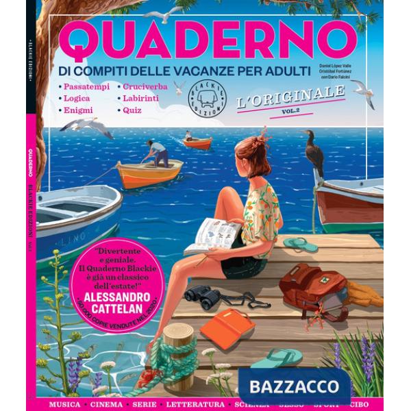 Quaderno di compiti delle vacanze per adulti. L'originale. Vol. 2