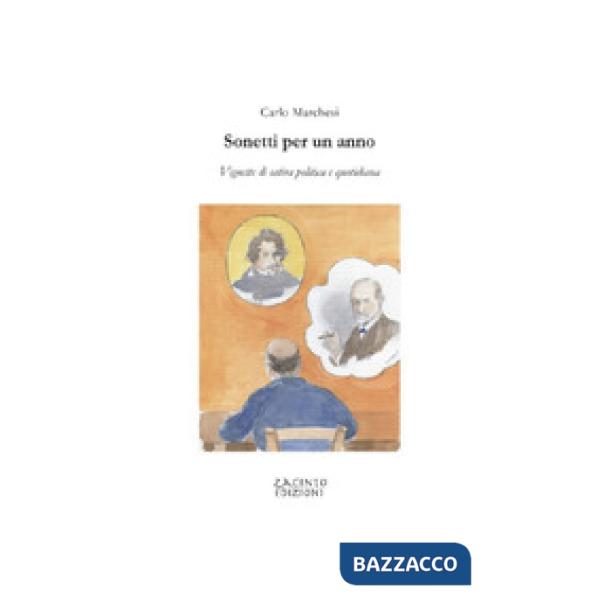 Sonetti per un anno. Vignette di satira politica e quotidiana