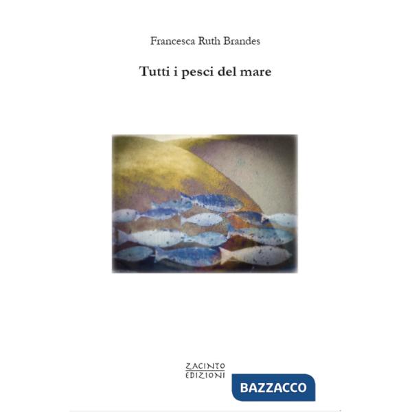 Tutti i pesci del mare