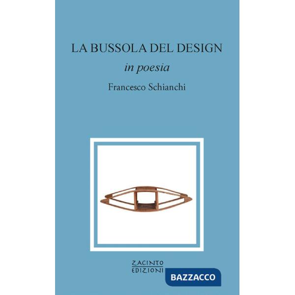 Bussola del design in poesia (La)