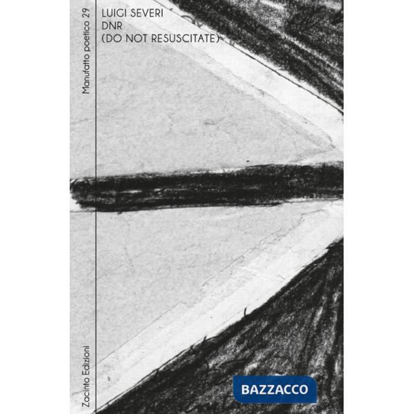 DNR (do not resuscitate)