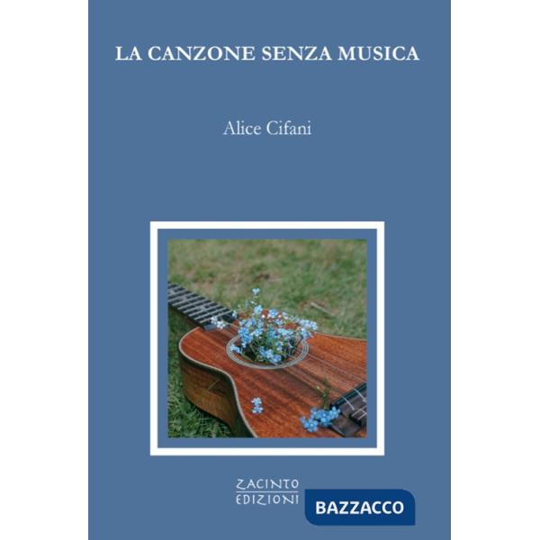 Canzone senza musica (La)